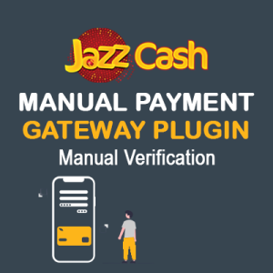 JazzCash Manual Wordpress Woocommerce Plugin